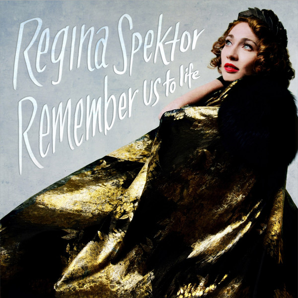 Regina Spektor - Remember Us to Life (2016) + Bonus