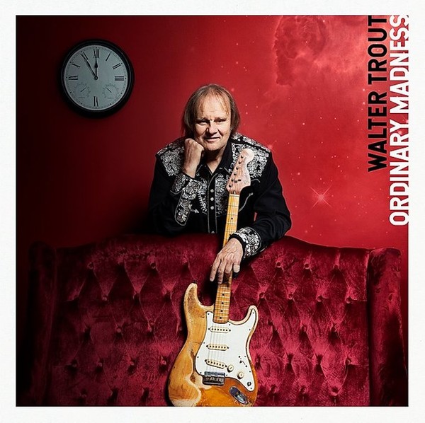 Walter Trout - Ordinary Madness. 2020