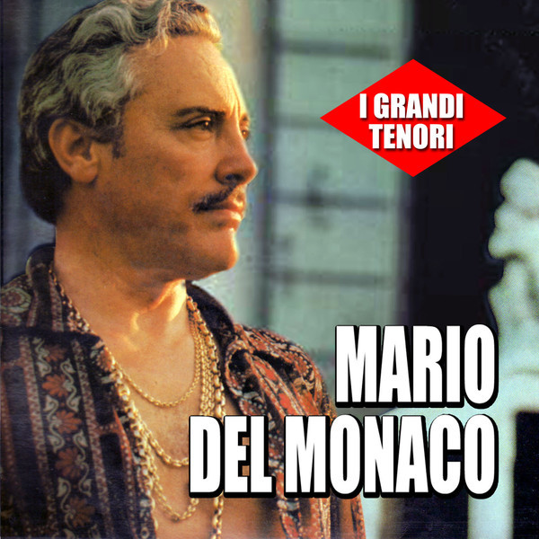 Марио Дель Монако (Mario Del Monaco)