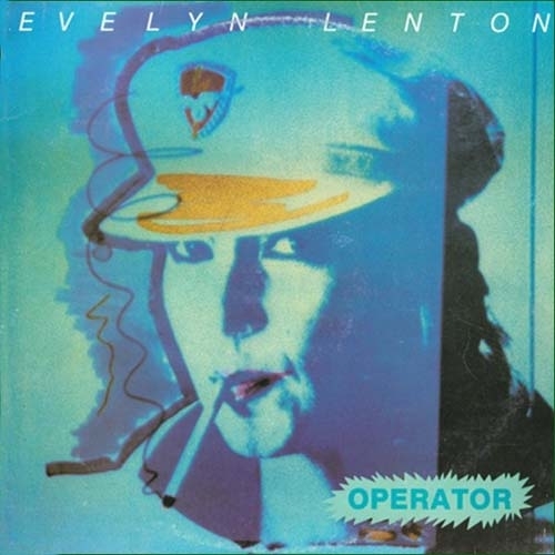 EVELYN LENTON (EX-BELLE EPOQUE) - OPERATOR 1982+BELLE EPOQUE (EVELYN LENTON) - SUNSHINE ECSTASY (1992)