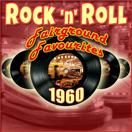 VA - 1960 Rock'n'Roll Faiground  Favourites